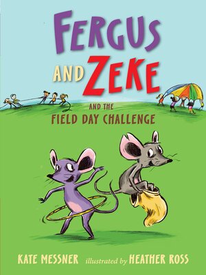 cover image of Fergus and Zeke and the Field Day Challenge